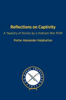 Reflections on Captivity by Porter Halyburton (Book)
