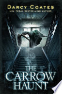 The Carrow haunt