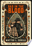 Bad in the blood