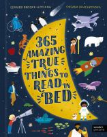 65 Amazing True Things to Read in Bed by Edward Brooke-Hitching (Book)
