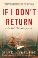 If I don't return : a father's wartime journal by Hertling, Mark P., (Book)