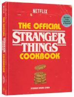 Stranger Things : the Official Cookbook by Joshua David Stein (Book)