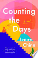 Counting the days : a novel