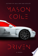 Driven by Coile, Mason (Book)