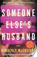 Someone else's husband : a novel