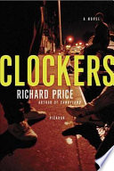 Clockers : a novel by Price, Richard (Book)