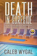 Death in Surfside. : a Myrtle Beach mystery