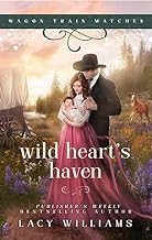 Wild heart's haven. by Williams, Lacy
