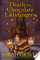 Death by chocolate ladyfingers. by Graves, Sarah